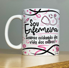 Caneca Sou Enfermeira(o) - comprar online