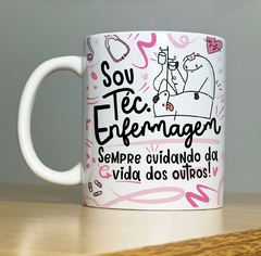 Caneca Sou Téc. Enfermagem