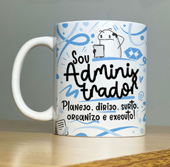 Caneca Sou Administrador(a)