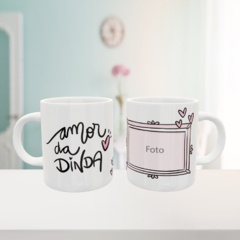 Caneca Amor da Dinda Branca + Foto - comprar online