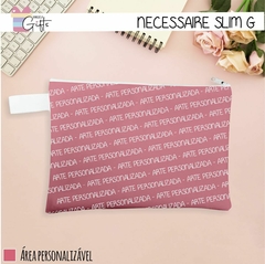 Necessaire Slim Personalizada - G