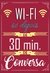 PLACA Frases - Wi-Fi só depois de 30 minutos