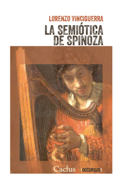 La Semiótica De Spinoza - Lorenzo Vinciguerra