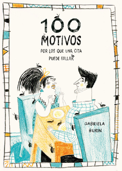 100 motivos por los que una cita puede fallar - Gabriela Burin