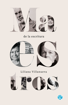 Maestros de la escritura - Liliana Villanueva