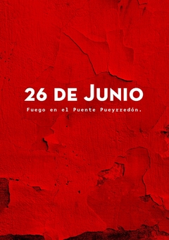 26 de junio. Fuego en el puente Pueyrredón - AAVV