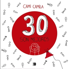 30 son mejores - Cami Camila