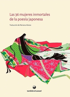 Las 36 mujeres inmortales de la poesía japonesa - aavv