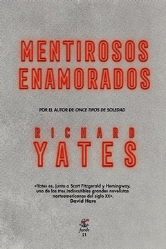 Mentirosos Enamorados - Richard Yates