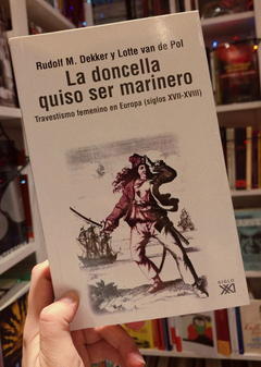 La doncella quiso ser marinero - Dekker Van De Pol - comprar online