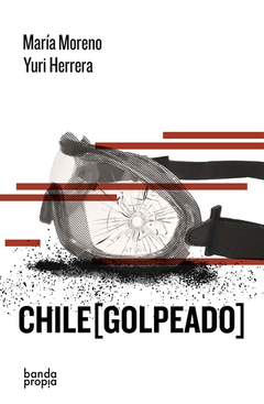 Chile (golpeado) - María Moreno / Yuri Herrera