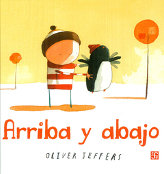 Arriba y abajo - Oliver Jeffers