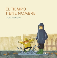 El Tiempo Tiene Nombre - Laura Romero