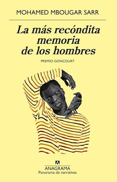 La más recóndita memoria de los hombres - Mohamed Mbougar Sarr