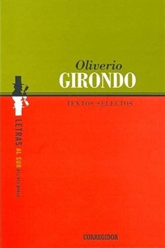 Textos selectos - Oliverio Girondo