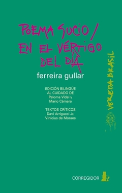 Poema sucio / En el vértigo del día - Ferreira Gullar