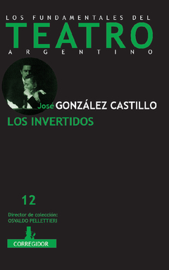 Los invertidos - José González Castillo