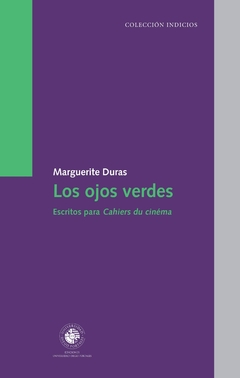 Los ojos verdes - Marguerite Duras