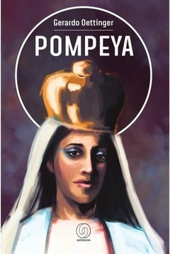 Pompeya - Gerardo Oettinger