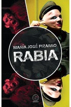 Rabia - María José Pizarro