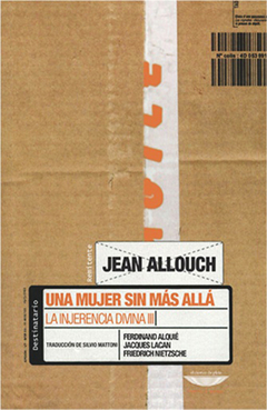 Una mujer sin más allá - Jean Allouch