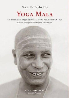 Yoga Mala - Sri K. Pattabhi Jois