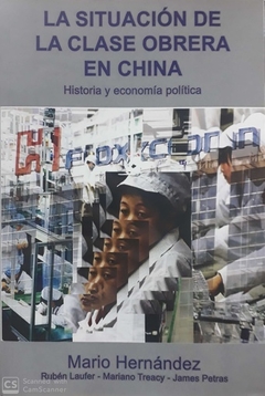 La situación de la clase obrera en China - Mario Hernández