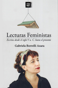 Lecturas Feministas - Gabriela Borrelli Azara