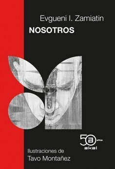 Nosotros - Evgueni I. Zamiatin