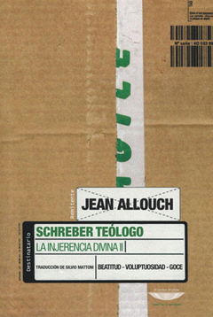 Schreber teólogo - Jean Allouch