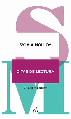 Citas de Lectura - Sylvia Molloy