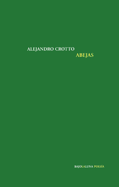 Abejas - Alejandro Crotto