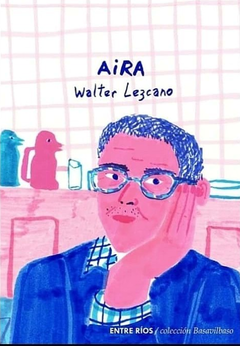 Aira - Walter Lezcano