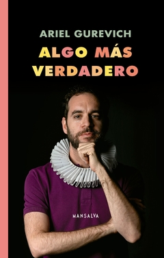 Algo más verdadero - Ariel Gurevich