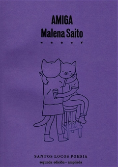 Amiga - 2da edición - Malena Saito