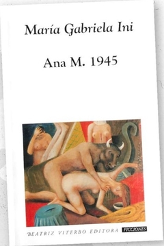 Ana M 1945 - María Gabriela Ini