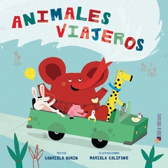Animales viajeros - Gabriela Burin y Mariela Califano