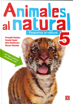 Animales al natural 5 - Masae Takaoka, Tamaki Ozaki y Akio Kashiwara