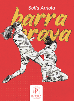 Barra Brava - Sofía Arriola