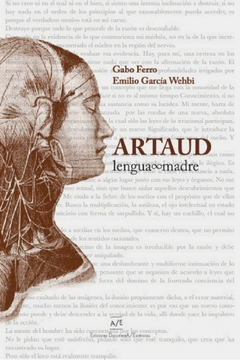 Artaud - Emilio García Wehbi, Gabo Ferro
