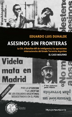 Asesinos sin fronteras El caso Molfino - Eduardo Luis Duhalde