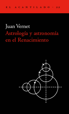 Astrología y astronomía en el Renacimiento - Juan Vernet