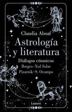 Astrología y Literatura - Claudia Aboaf