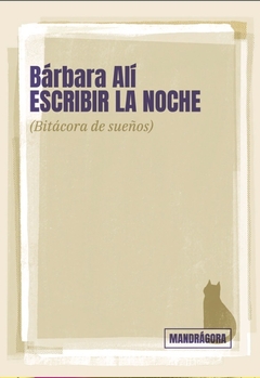 Escribir la noche - Bárbara Alí