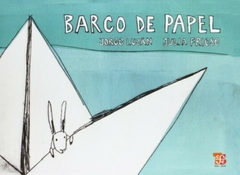 Barco de papel - Jorge Lujan