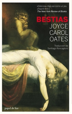 Bestias - Joyce Carol Oates