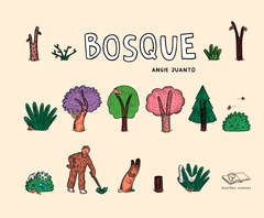 Bosque - Angie Juanto