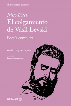 El colgamiento de Vásil Levski - Jristo Bótev