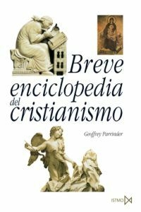 Breve enciclopedia del cristianismo - Geoffrey Parrinder