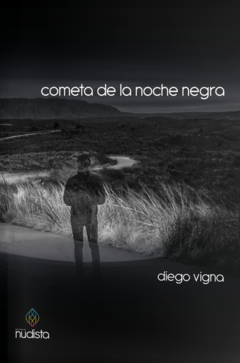 Cometa de la noche negra - Diego Vigna